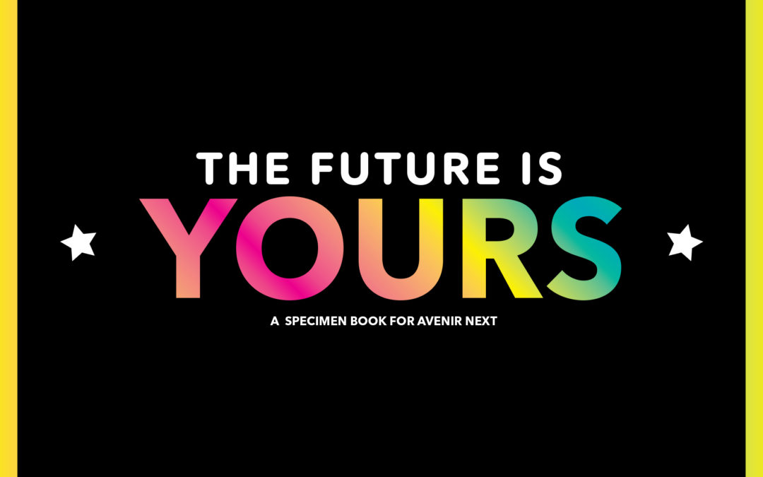 The Future is Yours