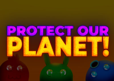 Protect Our Planet!